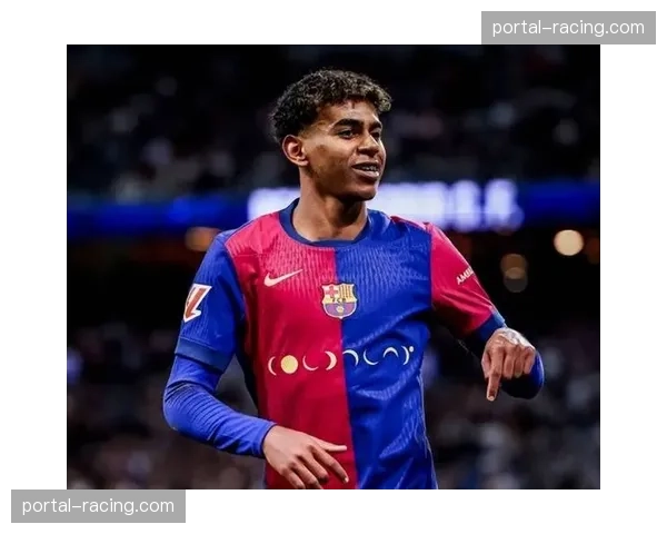 亚马尔助攻数领跑联赛 关键传球塑造进攻威胁 亚马尔助攻数领跑联赛 关键传球塑造进攻威胁